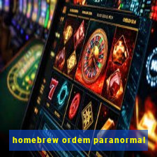 homebrew ordem paranormal