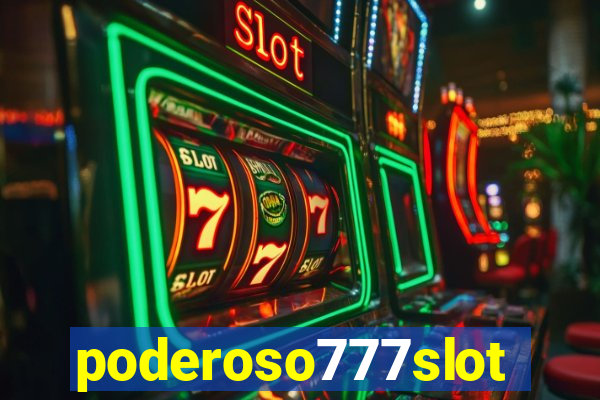 poderoso777slots.com
