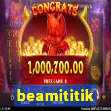 beamititik