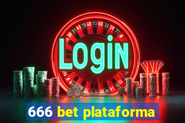 666 bet plataforma