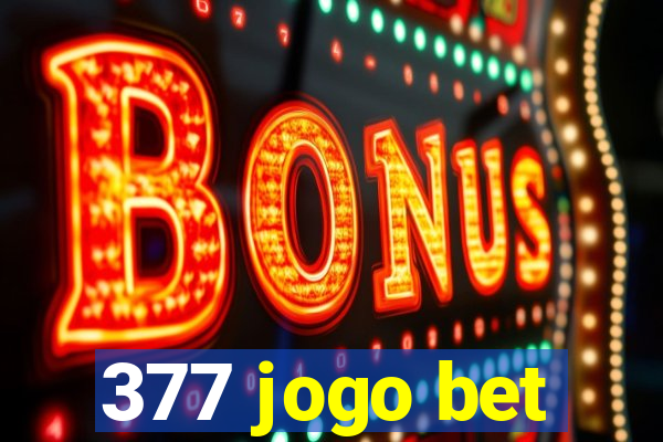 377 jogo bet
