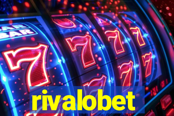 rivalobet