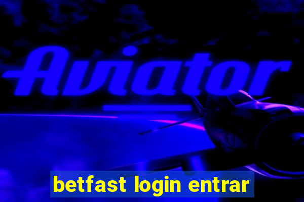 betfast login entrar