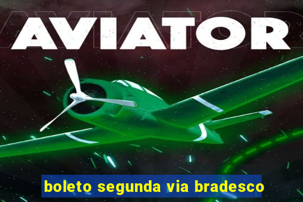 boleto segunda via bradesco