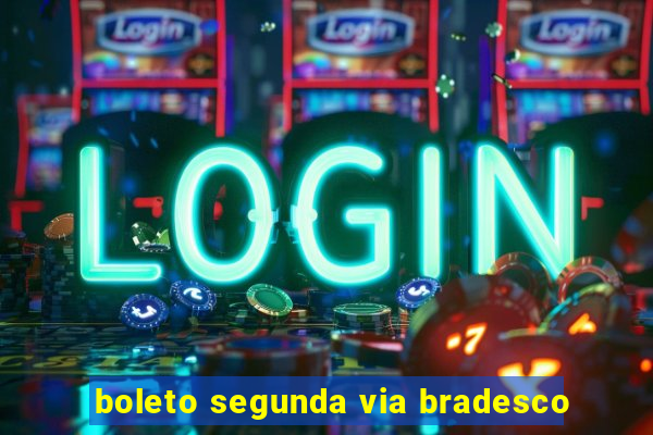 boleto segunda via bradesco