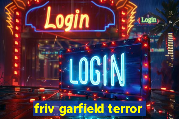 friv garfield terror