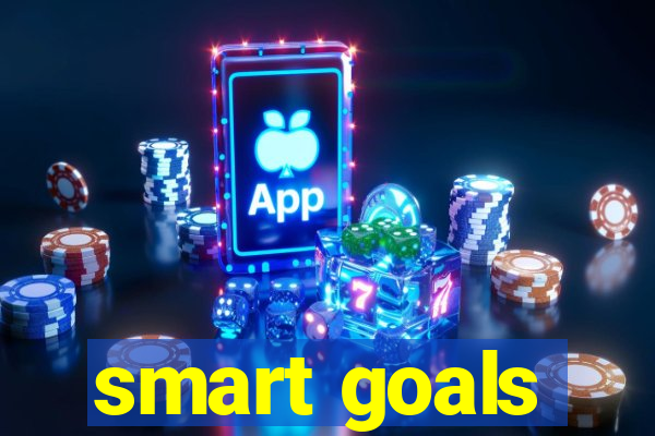 smart goals