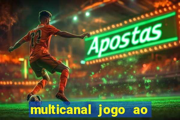 multicanal jogo ao vivo cruzeiro