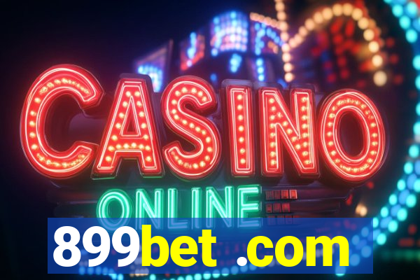 899bet .com
