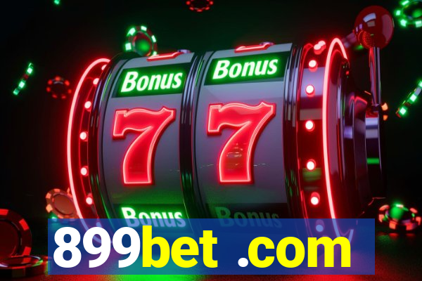 899bet .com