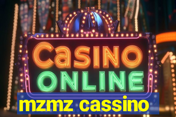 mzmz cassino
