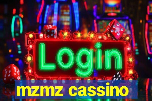 mzmz cassino