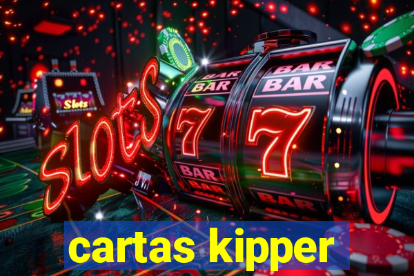 cartas kipper