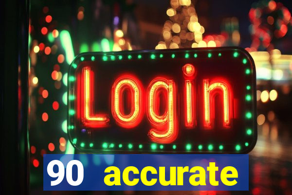 90 accurate football predictions