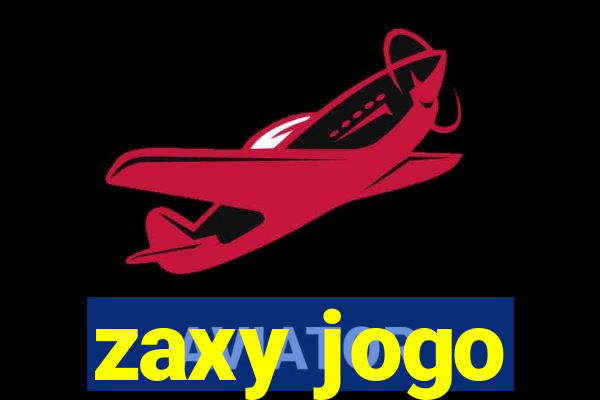 zaxy jogo
