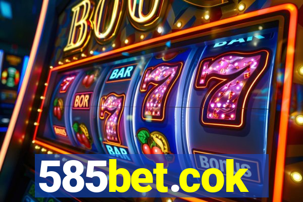 585bet.cok