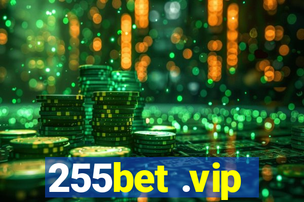255bet .vip