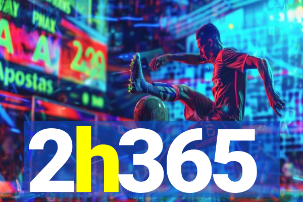 2h365