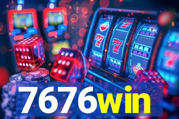 7676win