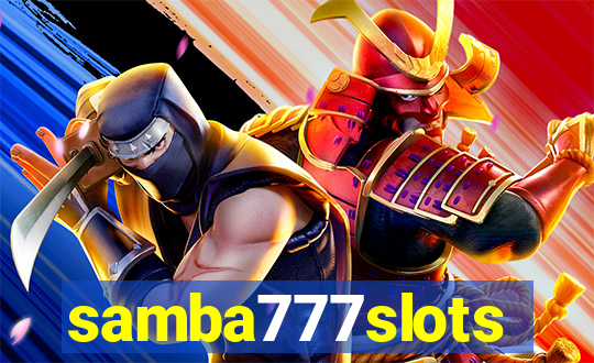 samba777slots