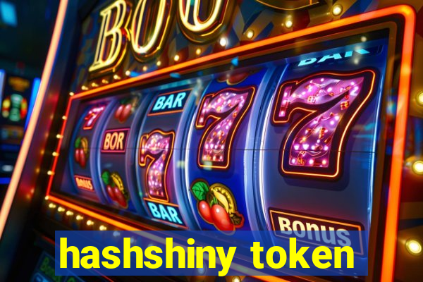 hashshiny token