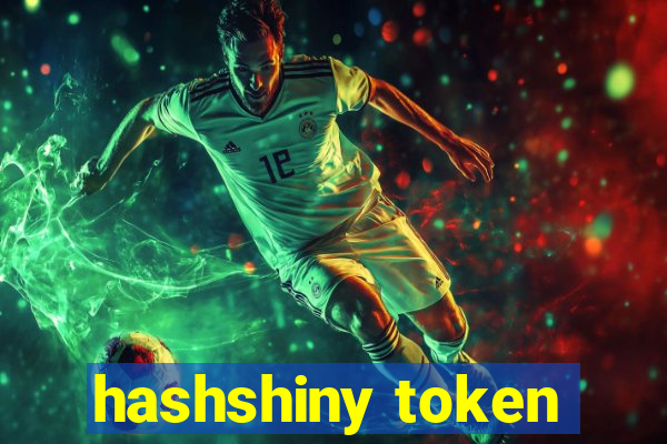 hashshiny token