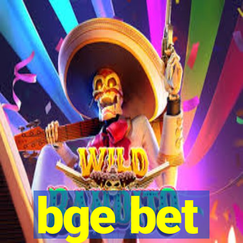 bge bet