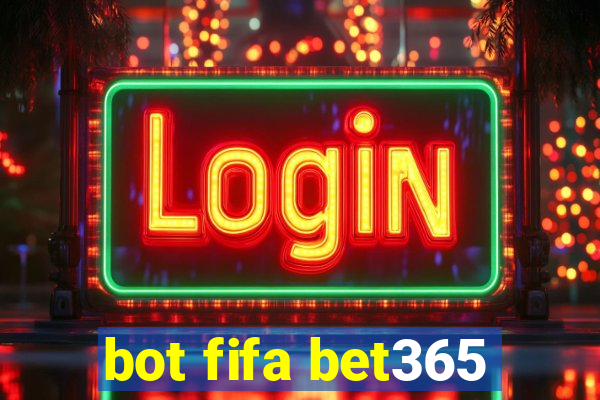 bot fifa bet365