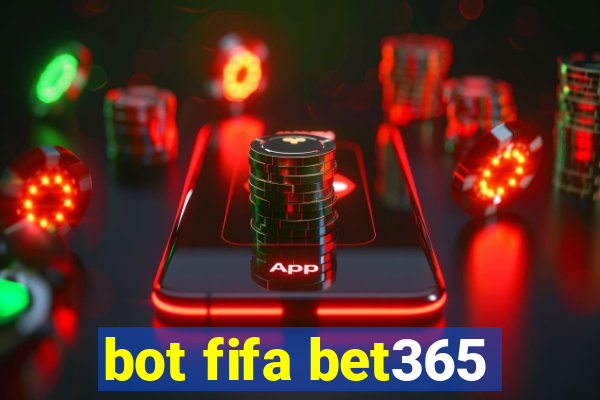 bot fifa bet365