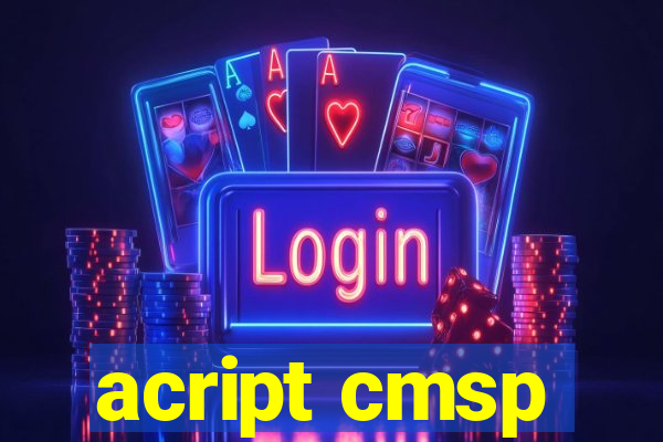 acript cmsp