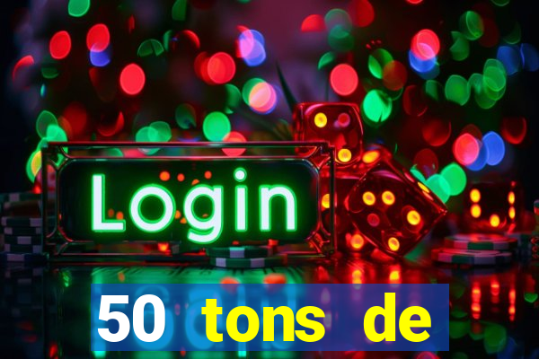 50 tons de liberdade filme completo dublado google drive
