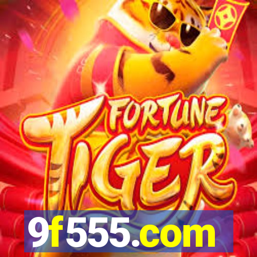 9f555.com