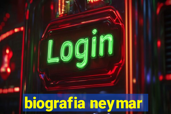 biografia neymar