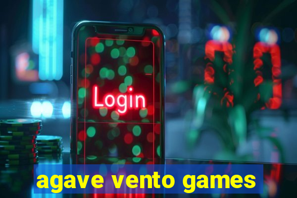 agave vento games