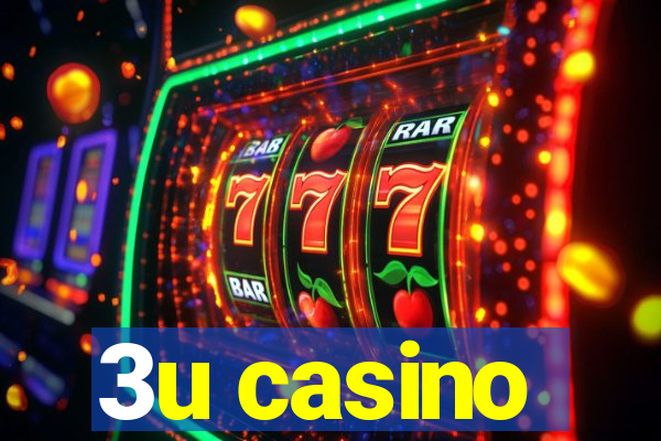 3u casino