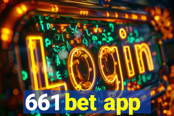 661 bet app
