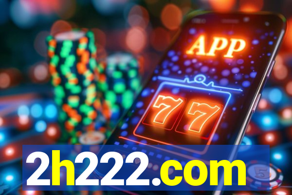 2h222.com