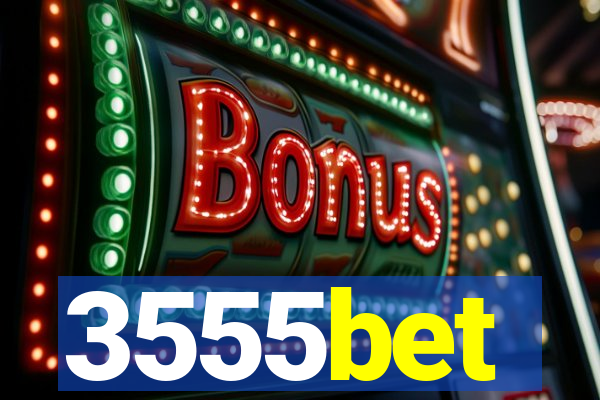 3555bet