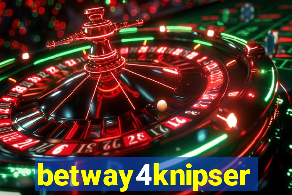 betway4knipser