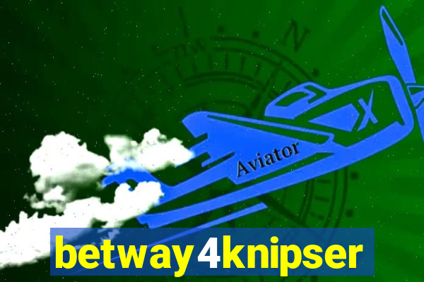 betway4knipser