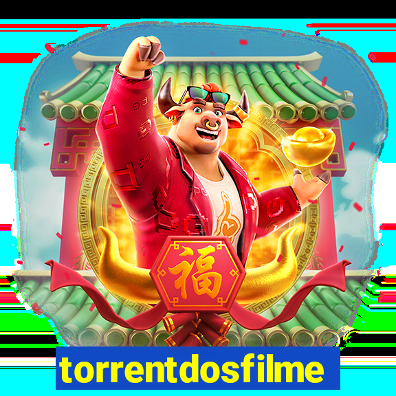 torrentdosfilmes
