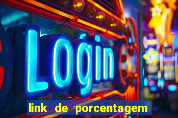 link de porcentagem dos slots pg