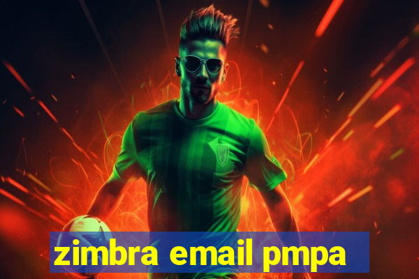 zimbra email pmpa