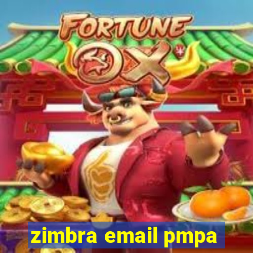 zimbra email pmpa