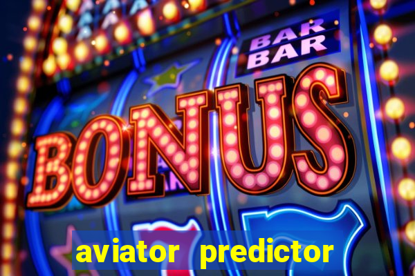 aviator predictor v4.0 activation code free