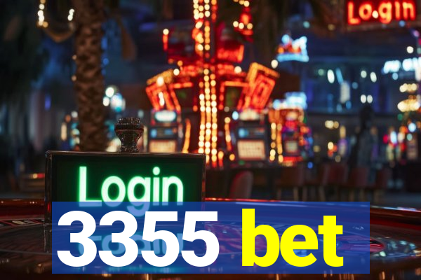 3355 bet