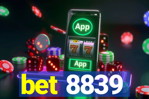 bet 8839