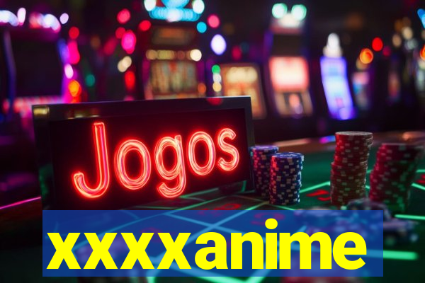 xxxxanime