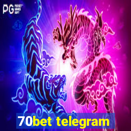 70bet telegram