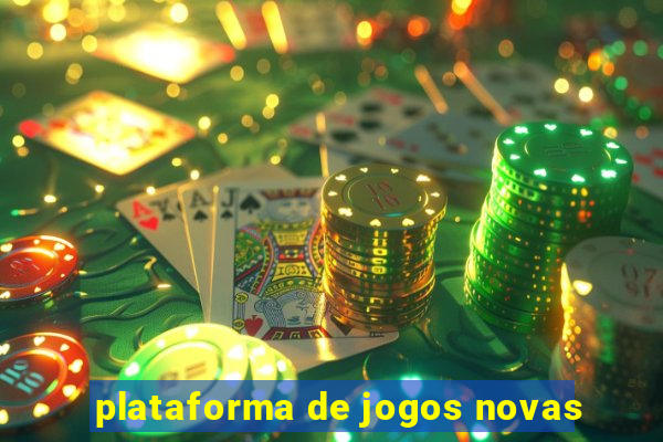plataforma de jogos novas